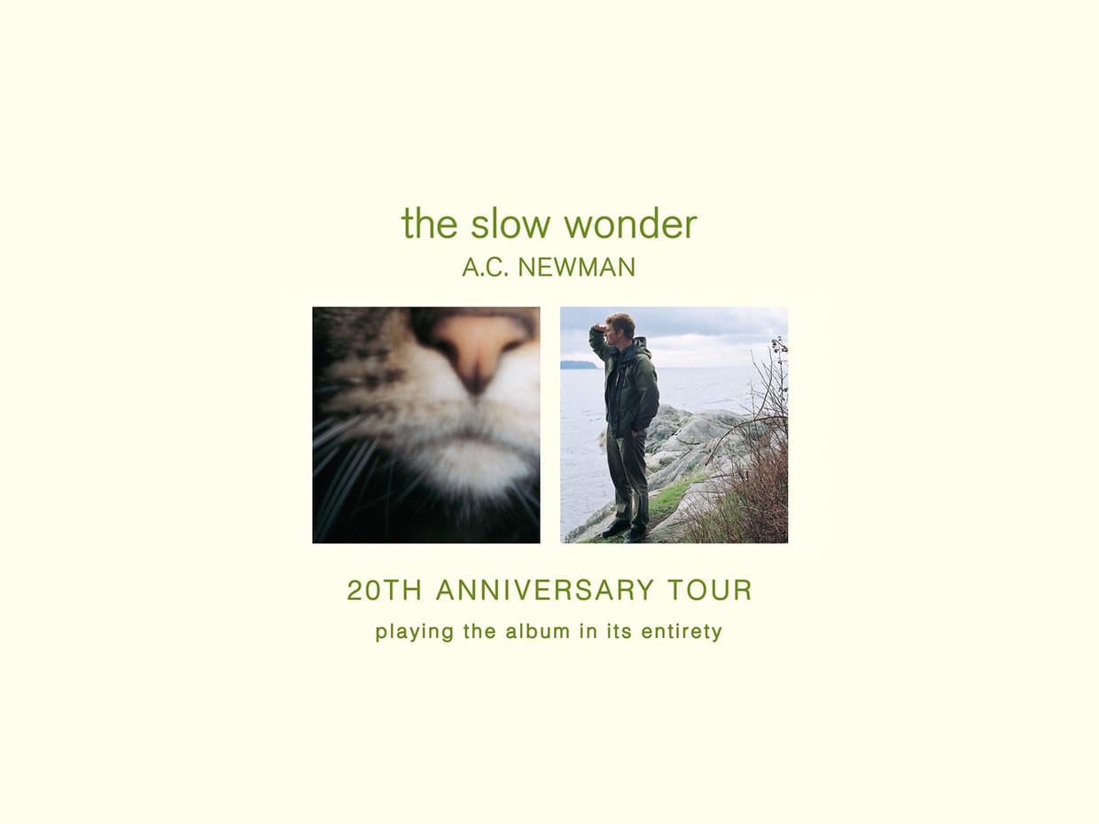 A.C. Newman - The Slow Wonder 20th Anniversary Tour plus Landlady (Solo)