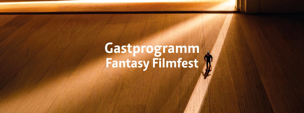 Gastprogramm FANTASY FILMFEST