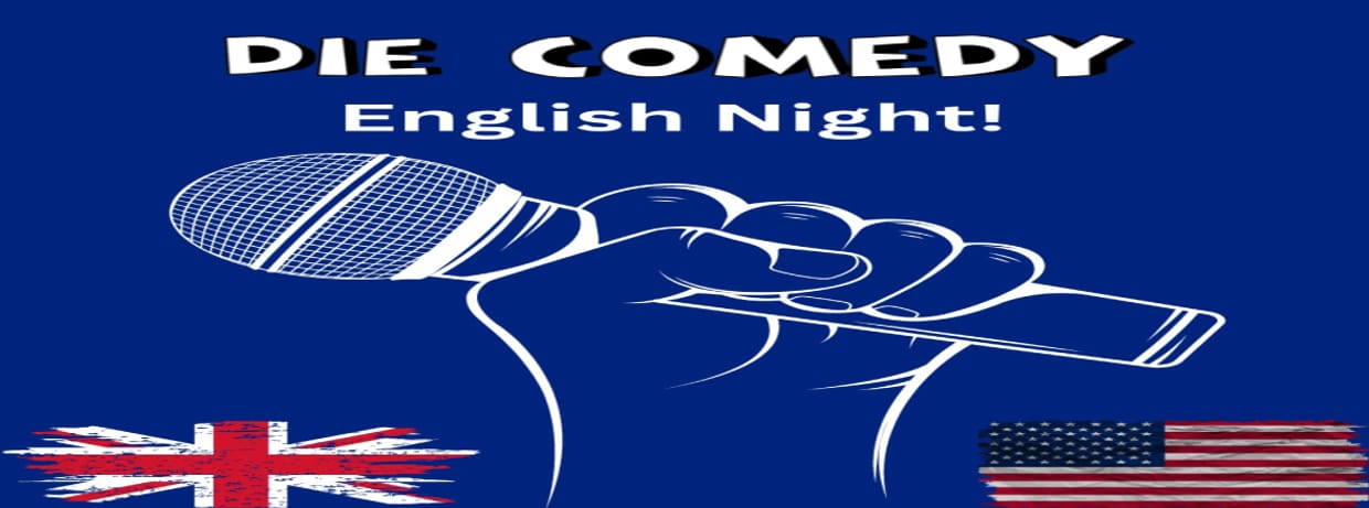 Die Comedy - English Night Dortmund