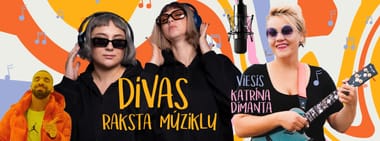 DIVAS RAKSTA MŪZIKLU ar Katrīnu Dimantu