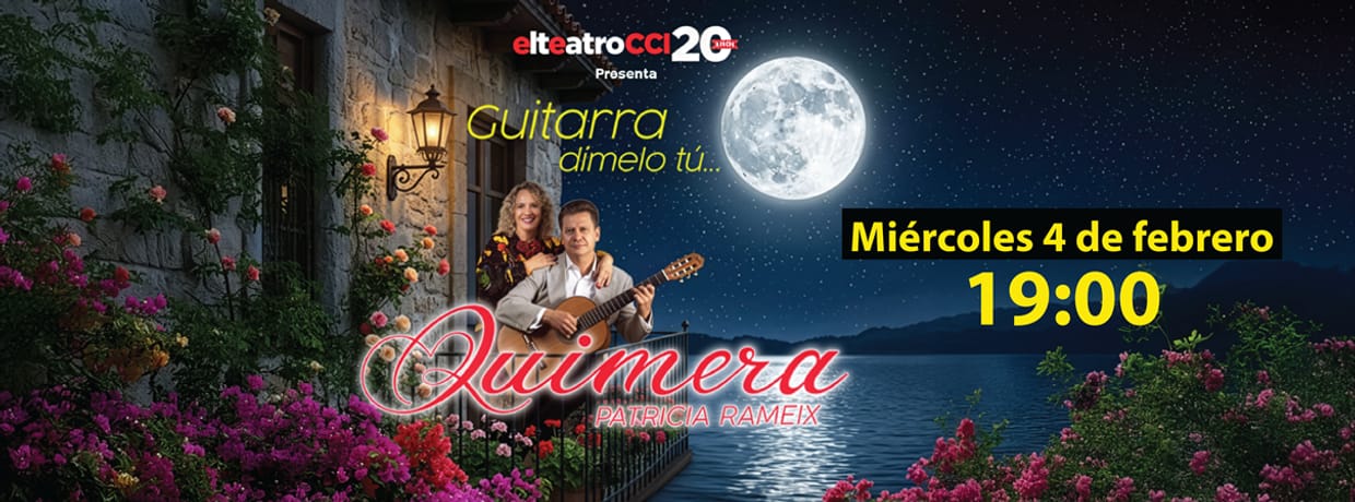 GUITARRA DÍMELO TÚ QUÍMERA MIERCOLES 4 DE FEBRERO 19:00