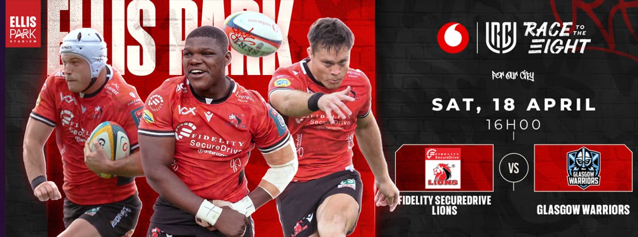 Fidelity SecureDrive Lions vs Glasgow Warriors