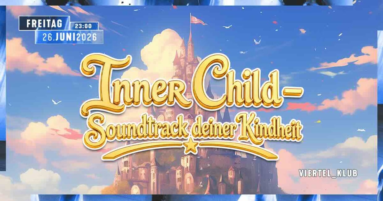 Inner Child - Soundtrack deiner Kindheit