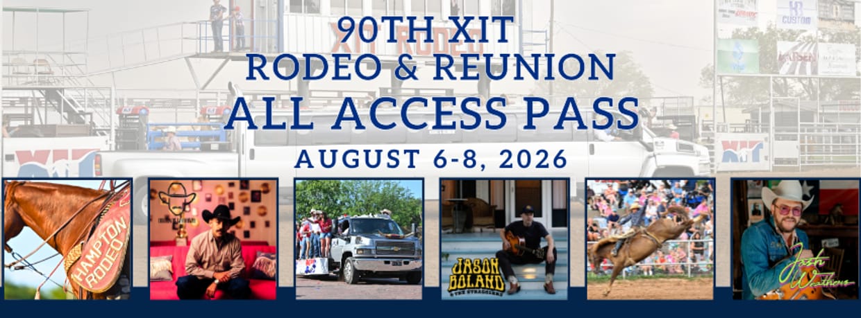 90th XIT Rodeo & Reunion Weekend Pass