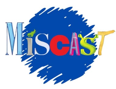 Miscast