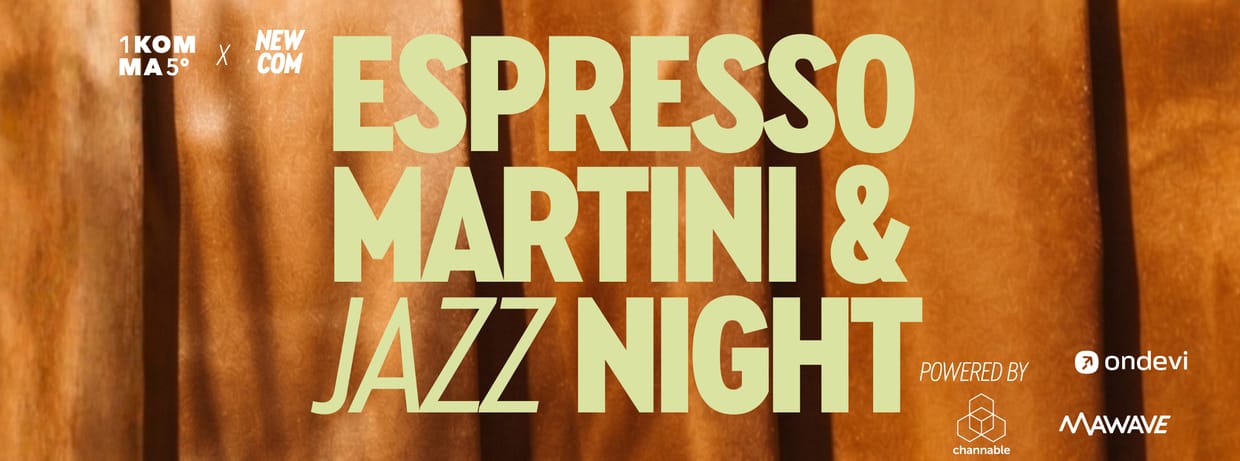 Espresso Martini & Jazz Night by News Com x 1KOMMA5°