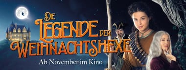 Kino: Die Legende der Weihnachtshexe