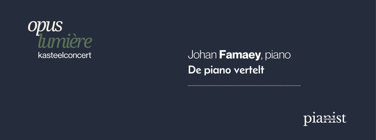 Concert Johan Famaey, piano en special guest