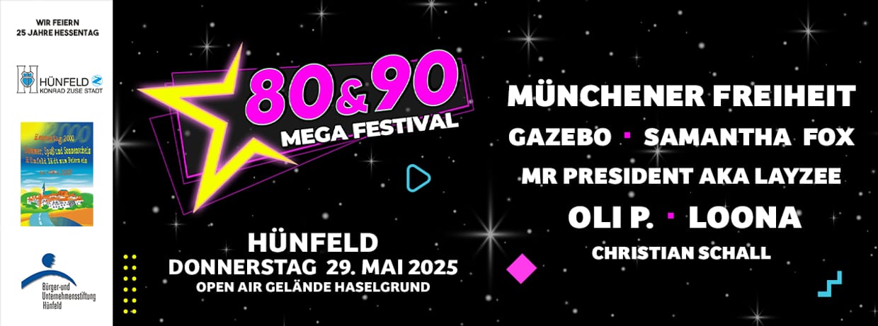 Das 80er & 90er Mega Festival Hünfeld 2025 