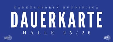 Dauerkarte Halle Damen & Herren