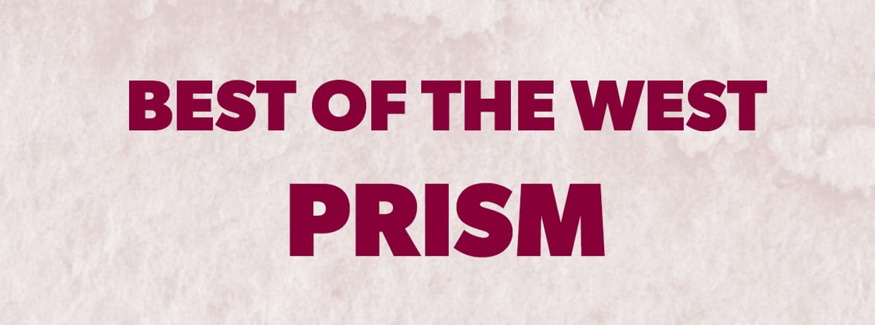 Best of the West Prism