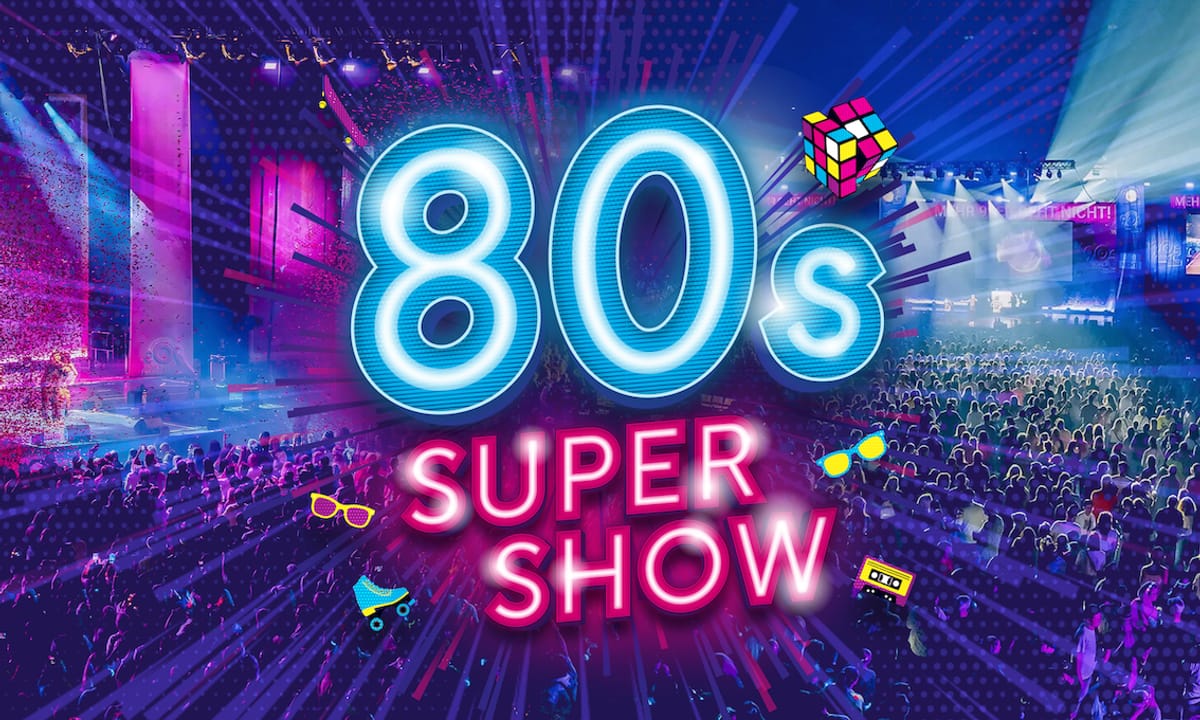 80s Super Show