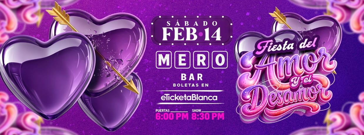 MERA FIESTA DEL AMOR Y EL DESAMOR (EN MERO BAR)