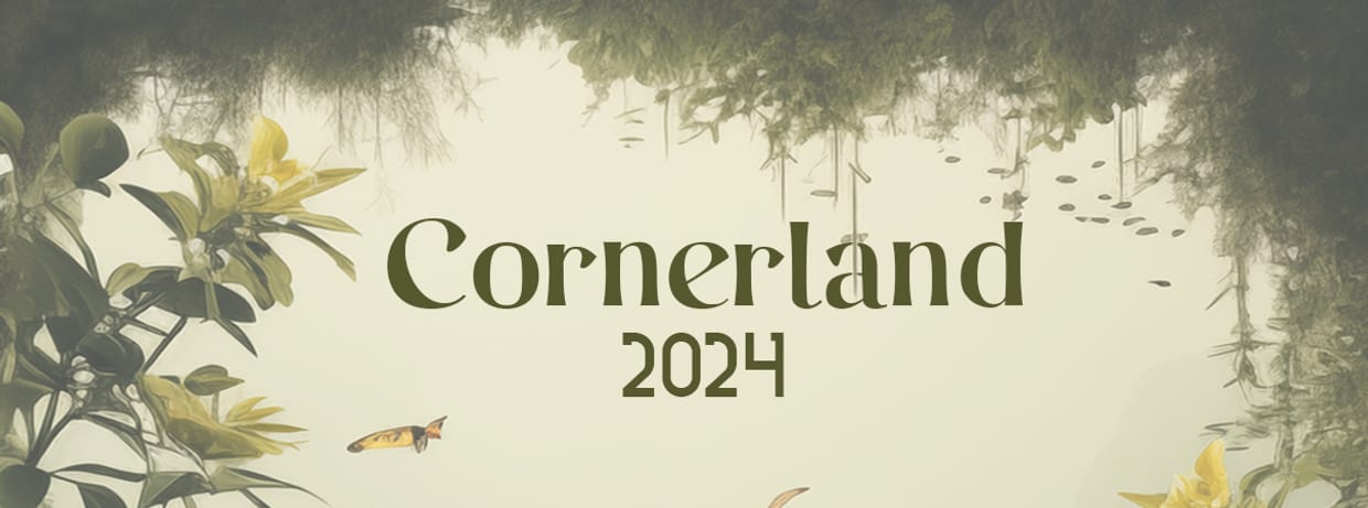 Cornerland 2024