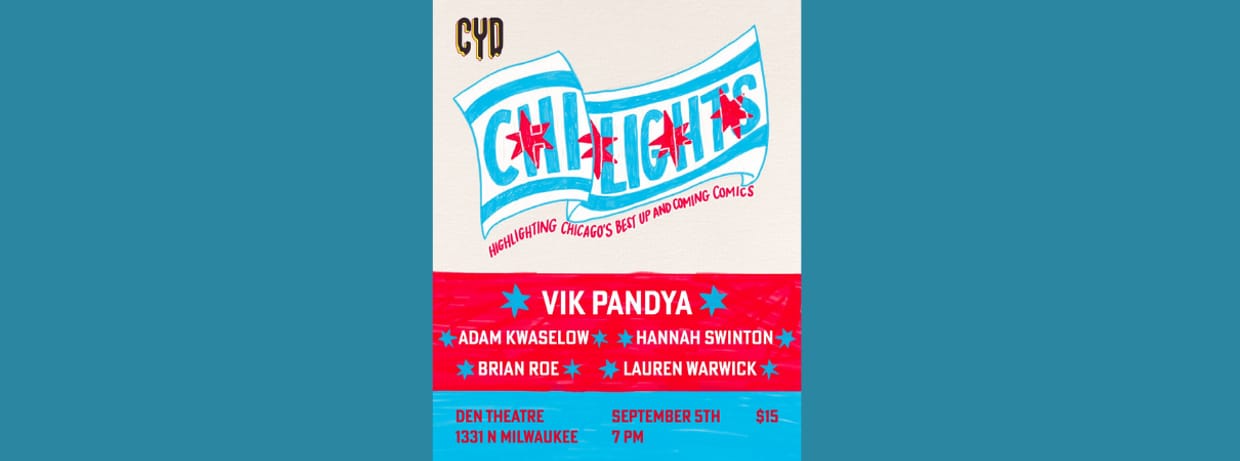 Comedy You Deserve: Chi-Lights