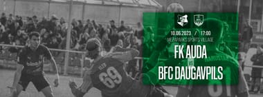 FK AUDA - BFC Daugavpils