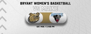 Bryant Women's Basketball vs. UMaine