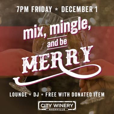 Mix, Mingle and Be Merry