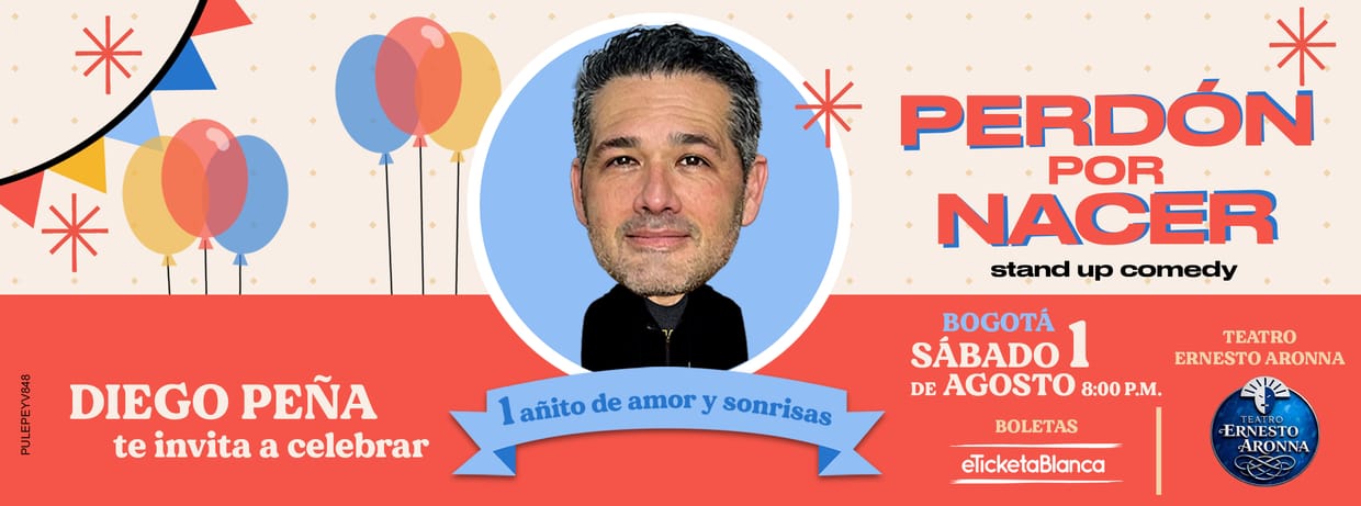 DIEGO PEÑA: PERDÓN POR NACER - STAND-UP COMEDY (EN BOGOTÁ)