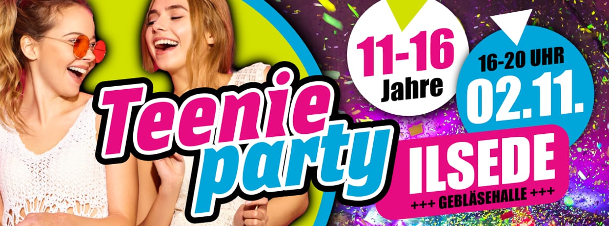 02.11.2024 - TEENIEPARTY Ilsede (Gebläsehalle)