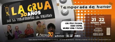 LA GRUA 30 ANOS