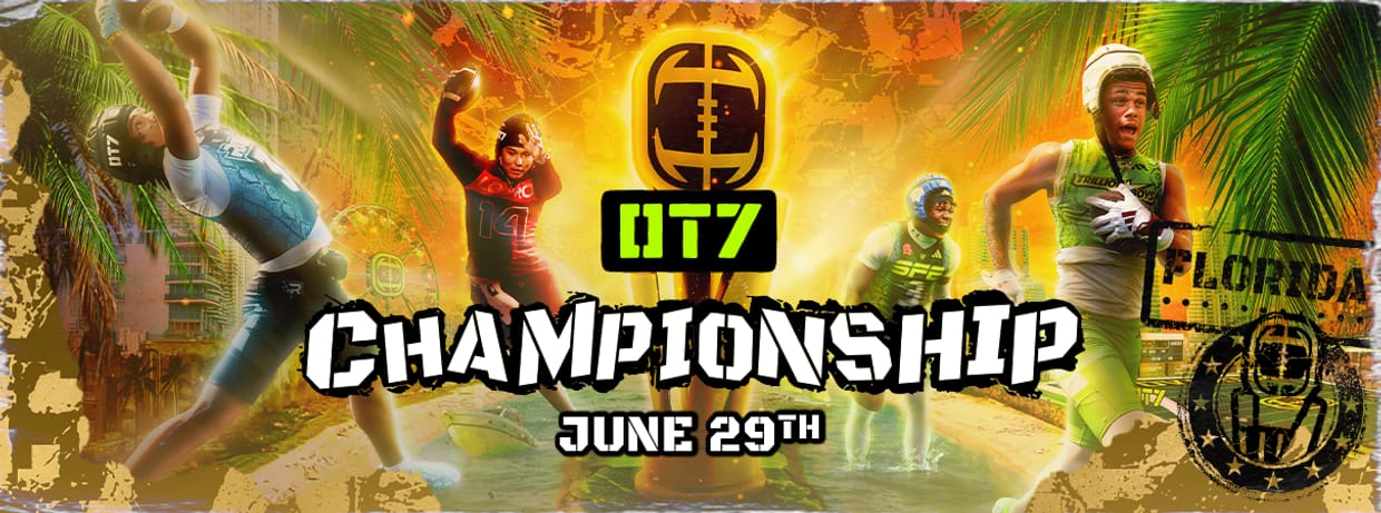 June 29th: OT7 Championship Sunday