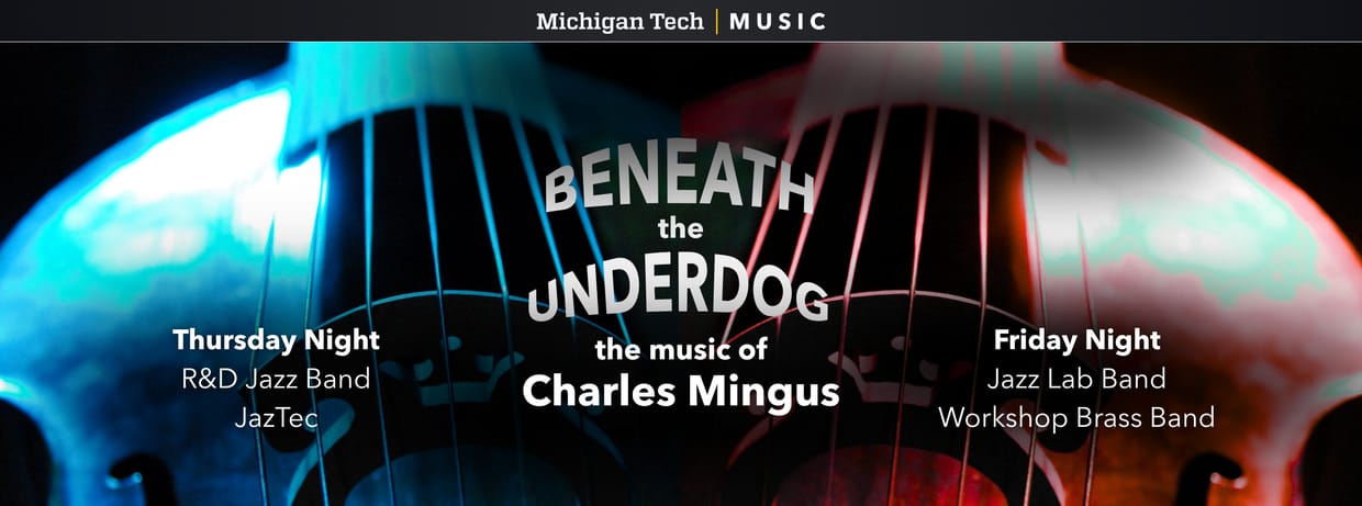 Beneath the Underdog: The Music of Charles Mingus