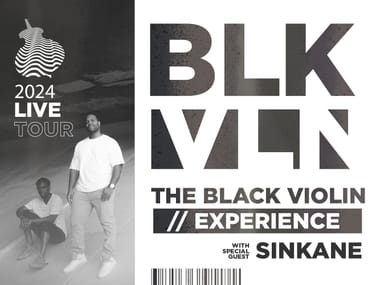Black Violin: The Experience Tour with Sinkane