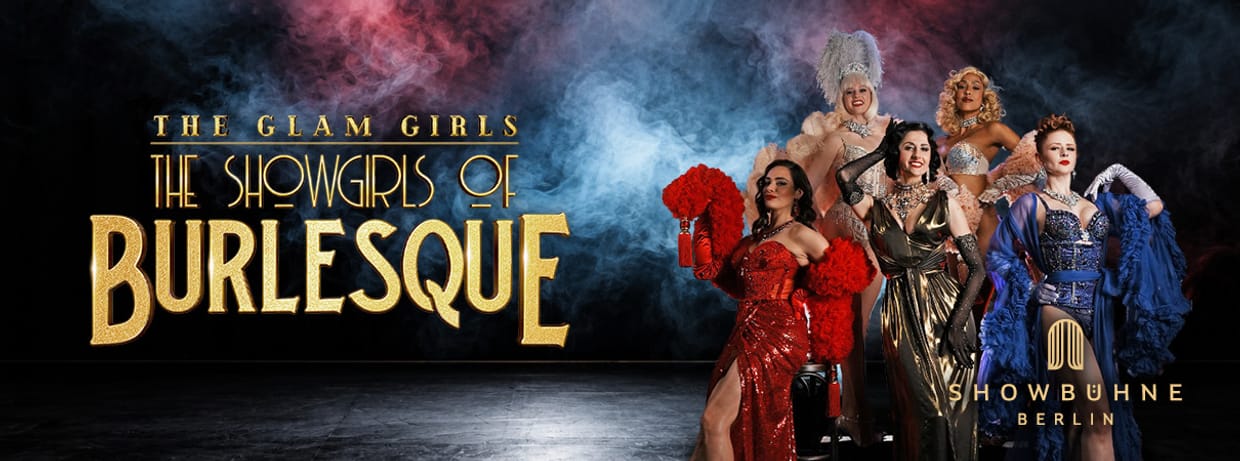The Showgirls of Burlesque - New Show 