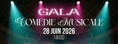 GALA Comédie Musicale EDALU