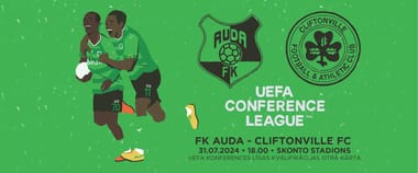 UEFA Konferences līga: FK AUDA – CLIFTONVILLE FC