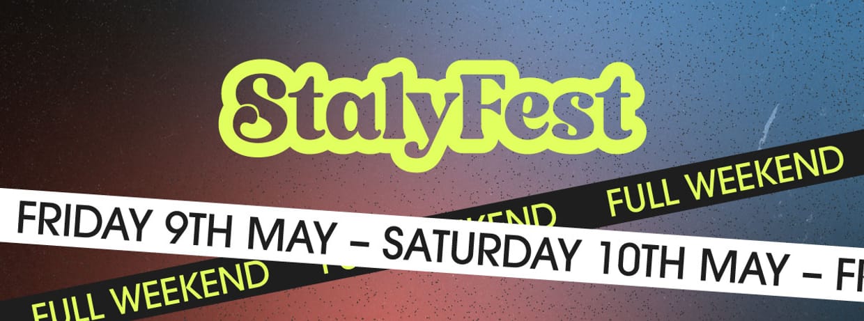 StalyFest Weekender