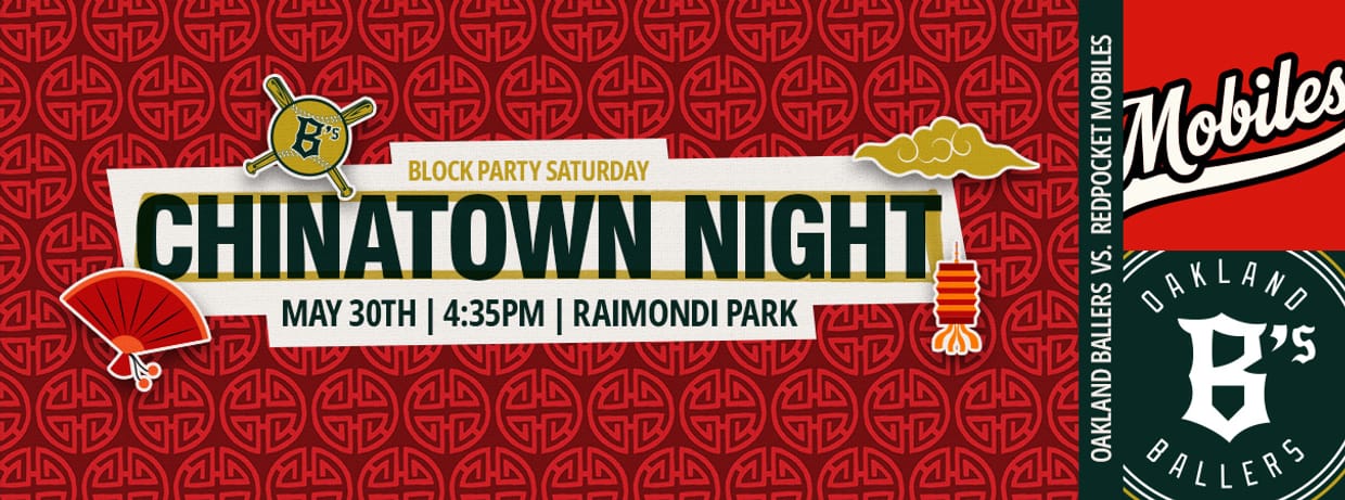 5/30/2026 Oakland Ballers vs. RedPocket Mobiles, Chinatown Night
