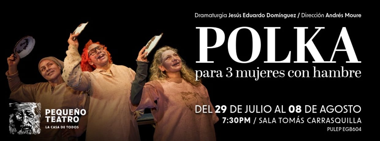 POLKA PARA TRES MUJERES CON HAMBRE