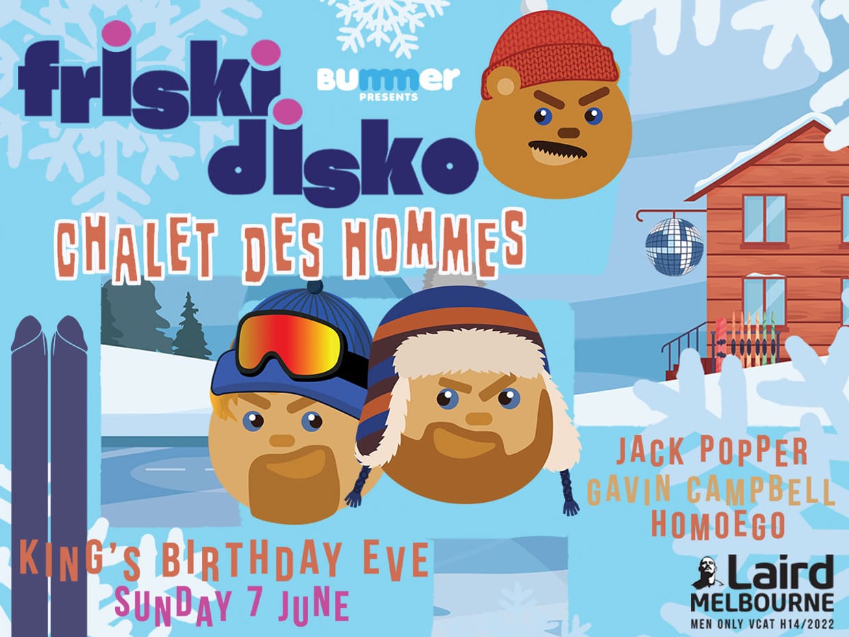 friski disko - chalet des hommes : King’s Birthday Eve