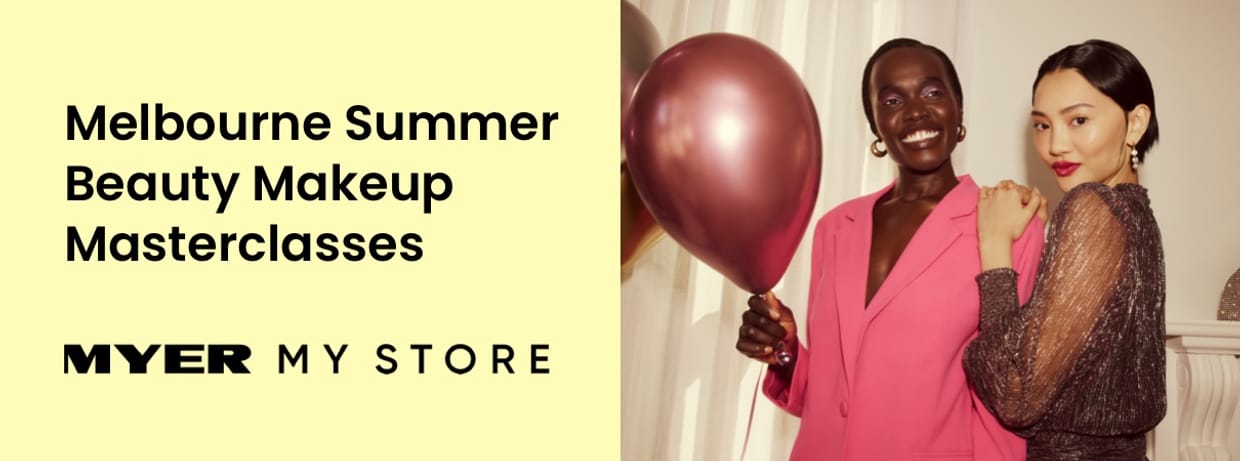 Myer Summer Beauty Makeup Masterclasses