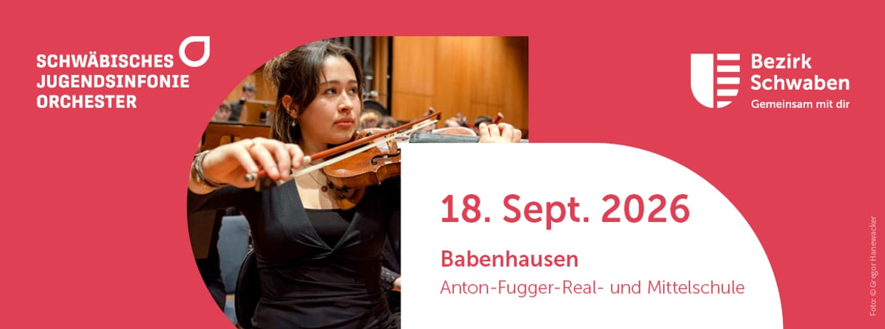 Die Herbstkonzerte 2026 des Schwäbischen Jugendsinfonieorchesters - Babenhausen