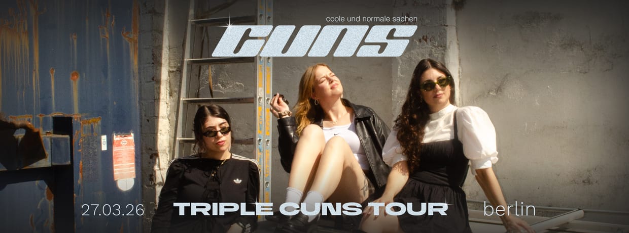 ABGESAGT: CUNS live in Berlin