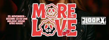 MORE LOVE @ CLUBALM - LADIES FIRST EDITION