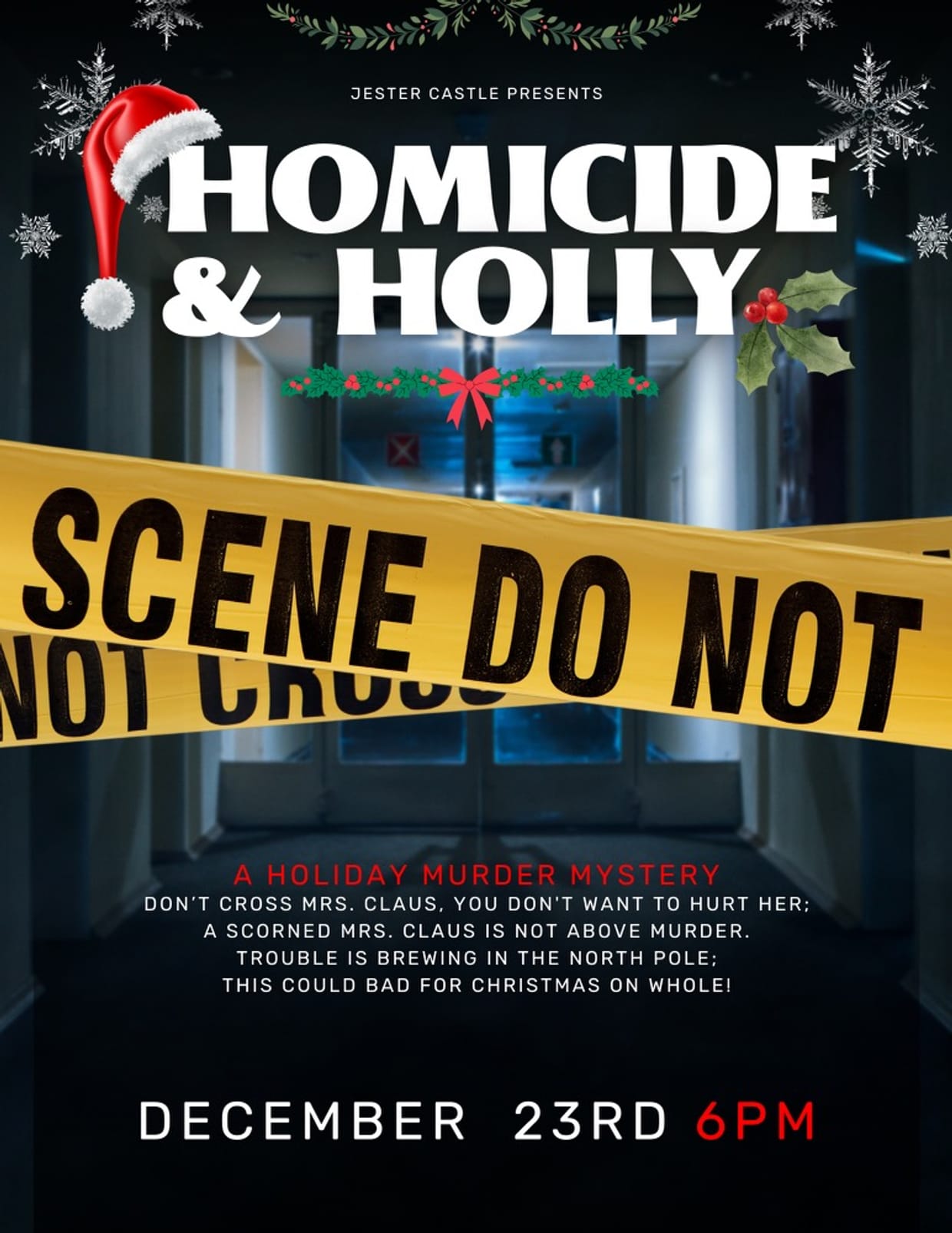 Homicide & Holly Murder Mystery Show