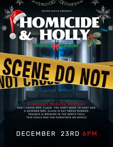 Homicide & Holly Murder Mystery Show