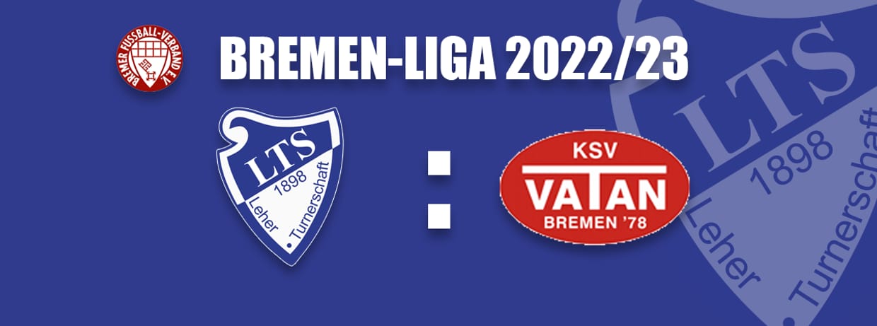 LTS Bremerhaven : KSV Vatan Sport