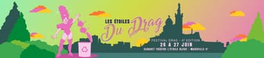Les étoiles du drag le vendredi 26 juin 2026