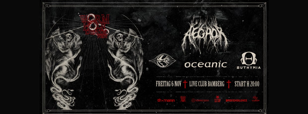 WormholeDeath Fest mit Aegror + Euthymia (ITA) + Uncle Leaf (LUX) + Oceanic