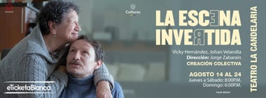 LA ESCENA INVERTIDA