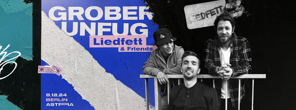 LIEDFETT & FRIENDS