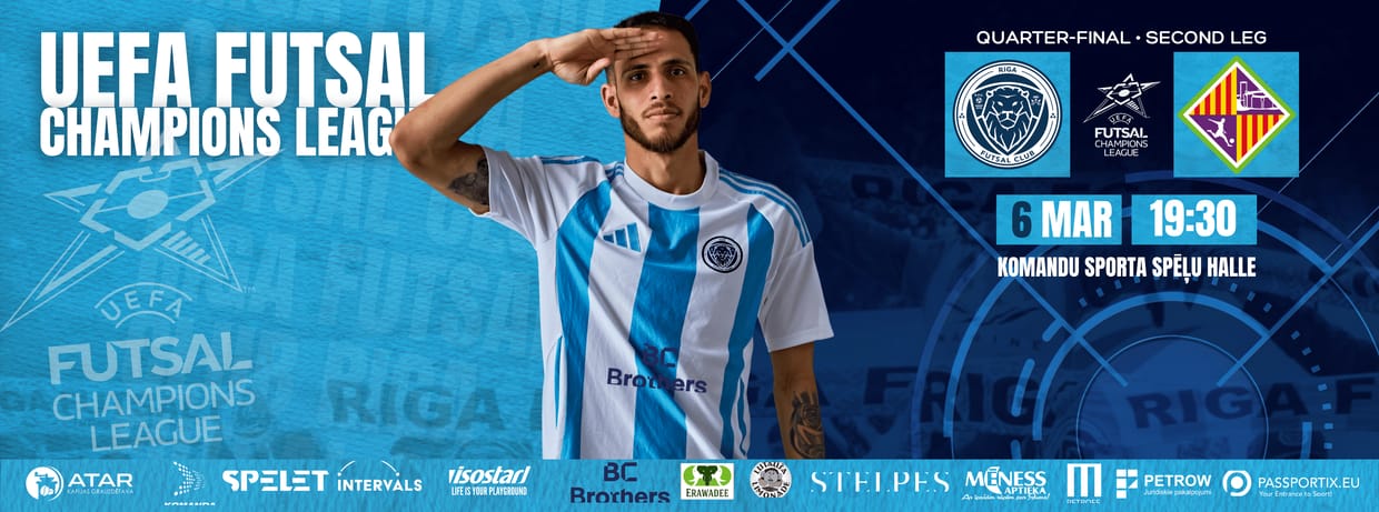 UEFA Futsal Champions League: Riga Futsal Club - Illes Balears Palma Futsal
