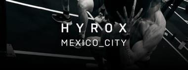 HYROX Mexico City | Season 26/27