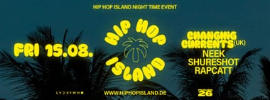 HIP-HOP ISLAND – NIGHT EDITION @ LUCKY WHO 
