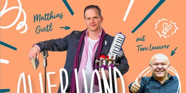 Allerhand & Sowieso mit Toni Lauerer und Hubert Treml (VVK 25€/AK 30€)